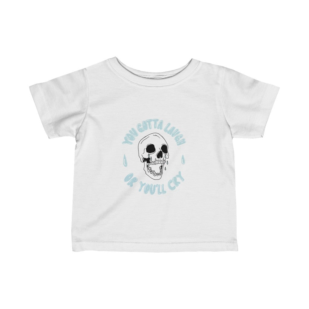 Infant Laugh Or Cry Skull Tee